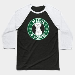 Westie And Coffee Baseball T-Shirt